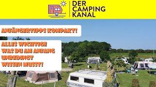 Anfängertipps: Alles Wichtige, was du für den ersten Campingurlaub im Wohnwagen wissen musst!