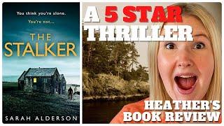 The Stalker by Sarah Alderson - Book Review and Chat