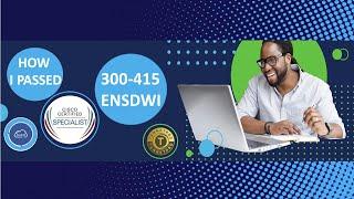 Cisco 300-415 ENSDWI || How I passed || Implementing Cisco SD-WAN Solutions