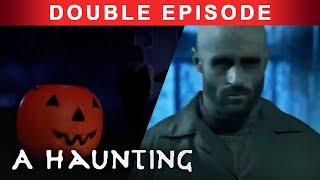 WATCH On HALLOWEEN! | DOUBLE EPISODE! | A Haunting