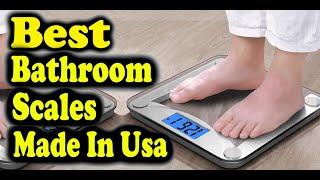 Best Bathroom Scales Made In USA