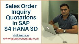 Sales Order Inquiry Quotations in SAP S4 HANA SD