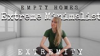 EXTREME MINIMALIST EMPTY HOMES & NON TOXIC MINIMALISM