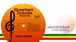 Crisis Riddim 2008