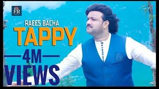 Tappay | Raees Bacha | 2021