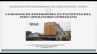 CUIDADOS DE ENFERMERÍA EN PACIENTES DEL POST-OPERATORIO INMEDIATO