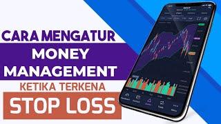 CARA MENGATUR MONEY MANAGEMENT KETIKA TERKENA STOP LOSS || TRADING SCALPING FOREX