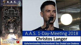 Geheimnisvolles Griechenland: Das Orakel von Dodona - Christos Langer - A.A.S. 1-Day-Meeting 2018