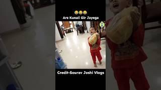 Are Kunali Gir Jayega  || sourav joshi vlogs #shorts #ytshorts #souravjoshivlogs #trending