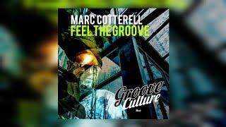 Marc Cotterell - Feel The Groove (Album)