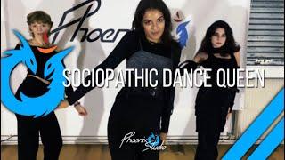 AMAARAE - SOCIOPATHIC DANCE QUEEN (LAY CHOREOGRAPHY) || PHOENIX STUDIO