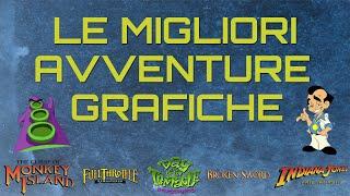 Le Migliori Avventure Grafiche HD