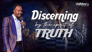 Discerning By The Spirit of Truth || Apostle Joseph Above || Katallasso Fellowship 137