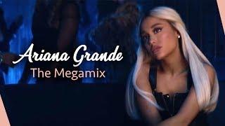 ARIANA GRANDE | The Megamix (2019) // by Adamusic