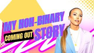 My Non-Binary Coming Out Story