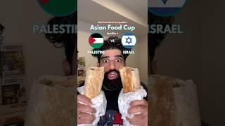 PALESTINE VS ISRAEL - Asian Food Cup