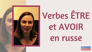 Verbes Être et Avoir : pourquoi EN RUSSE on peut s'en passer !