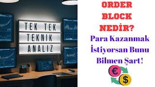 ICT Order Block Nedir? Price Action Eğitimi, Tek Tek Teknik Analiz Dersleri #borsa #finansalözgürlük