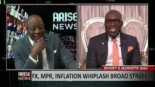 Money & Markets 2024: FX, MPR, Inflation Whiplash Broad Street - Johnson Chukwu