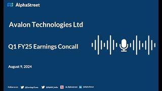 Avalon Technologies Ltd Q1 FY2024-25 Earnings Conference Call