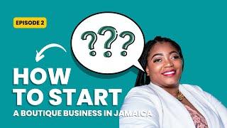 HOW TO START AN ONLINE BOUTIQUE || in Jamaica
