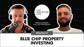 Blue Chip Property Investing with Jack Henderson #93