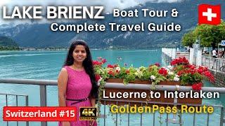  GoldenPass Route | Lucerne to Interlaken train journey | Lake Brienz Switzerland | #brienzersee