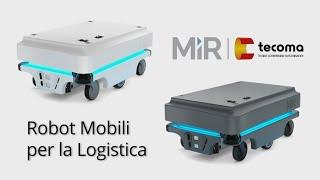 Robot mobili per la logistica MiR (Mobile Industrial Robots)