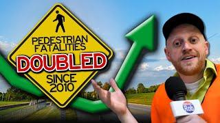 Pedestrian Safety: We Just ERASED 40 Years of Progress