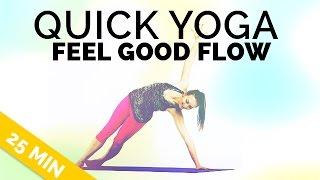 Quick Yoga Sequence (25 Min) - Sneak Some Yoga Into Your Day