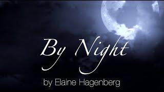 "By Night" SSAA by Elaine Hagenberg