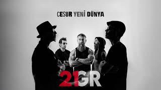 21GR - Cesur Yeni Dünya (Official Audio)