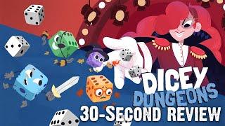 30-Second Review: Dicey Dungeons (Nintendo Switch)