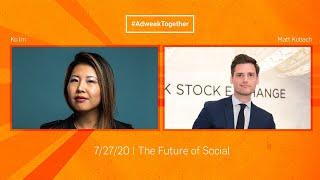 Adweek Together | The Future of Social Media