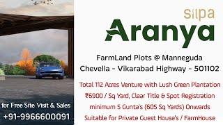 Silpa Aranya | Farmland | Manneguda | Chevella - Vikarabad Highway | Silpa Infratech | 9966600091