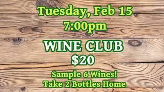 Wine Club Feb. 15th, 2022!