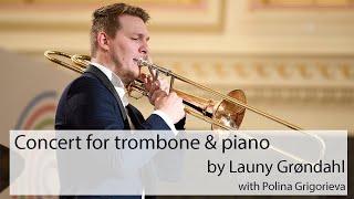 Peter Steiner - Concert for trombone & piano (Launy Grøndahl)