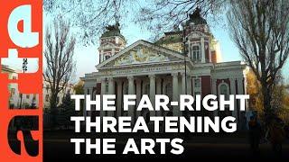 Bulgarian Nationalists Riled by National Theatre Performance | ARTE.tv Documentary