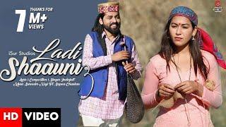 Latest Himachali Song 2021 | Ladi Shaauni 3 | Inderjeet Ft. Sapna Chauhan | Surender Negi |  iSur