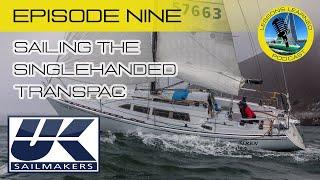 Lessons Learned Sailing Singlehanded Transpac