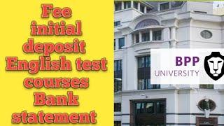 BPP University | Fee | initial deposit | Bank statement | entry requirements | courses | # BPP
