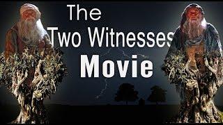 God’s Power is Coming! (The Two Witnesses Movie)