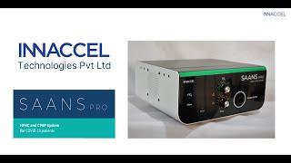 InnAccel - Saans Pro 2.0 Product Overview