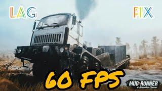 Spintires Mudrunner Lag Fix  working proof