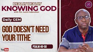 God Doesn’t Need Your Tithe - Daily Devotional