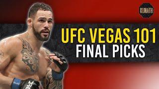 UFC VEGAS 101 FINAL PICKS | DRAFTKINGS UFC PICKS