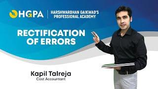 Rectification Of Errors | Rectification | Accounts | Detailed | Concept | kapil Talreja | HGPA