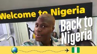 Our First Trip Back to Nigeria  After 2+ Years… So Many Emotions!  | Tears, Love & Family