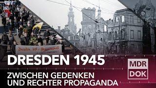 Warum Dresden?  - Die Macht der Erinnerung | MDR DOK