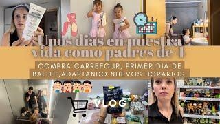 COMPRA CARREFOURPRIMER DÍA DE BALLET para JULIETA🩰ADAPTANDO NUEVOS HORARIOS⏰ LITTLE HAPPY MOM 